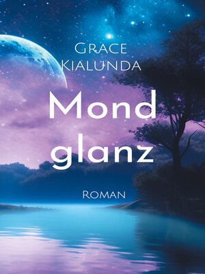 cover image of Mondglanz